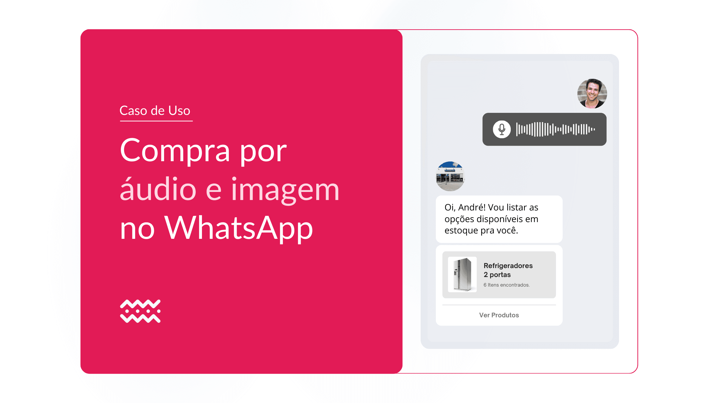 Experiência do Cliente em Foco: Compra por Áudio e Imagem no WhatsApp